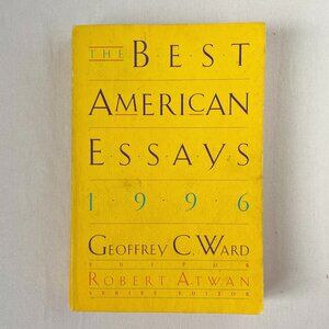 The Best American Essays 1996 by Geoffrey C. Ward (Editor), Robert Atwan (editor